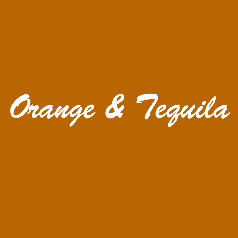 Orange & Tequila