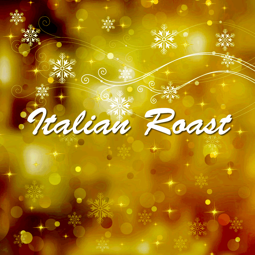 Italian Roast